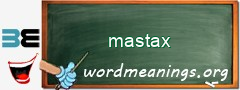 WordMeaning blackboard for mastax